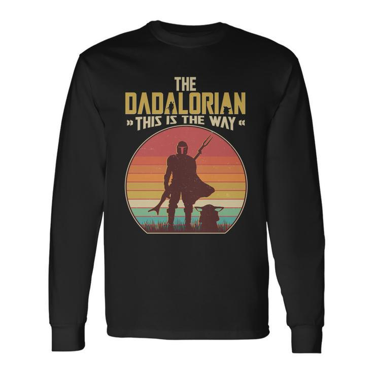 Vintage Styled The Dadalorian This Is The Way Tshirt Long Sleeve T-Shirt