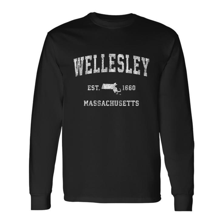 Wellesley Massachusetts Ma Vintage Athletic Sports Long Sleeve T-Shirt Gifts ideas