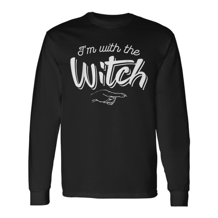 Im With The Witch Arrow Happy Halloween October 31 Long Sleeve T-Shirt