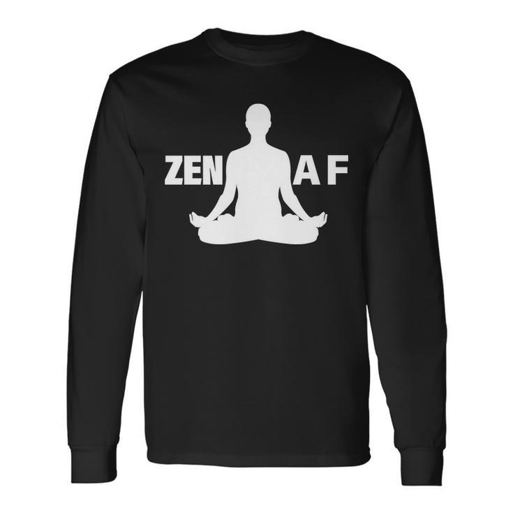 Zen Af Long Sleeve T-Shirt