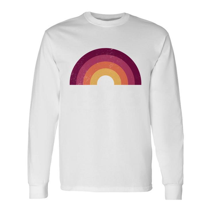 1973 Protect Roe V Wade Rainbow Vintage Tshirt Long Sleeve T-Shirt