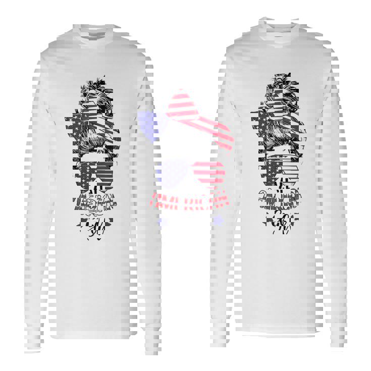 All American Girl Messy Bun Usa Flag Patriotic 4Th Of July V2 Long Sleeve T-Shirt