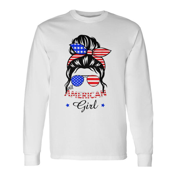 All American Girls 4Th Of July Daughter Messy Bun Usa V6 Long Sleeve T-Shirt