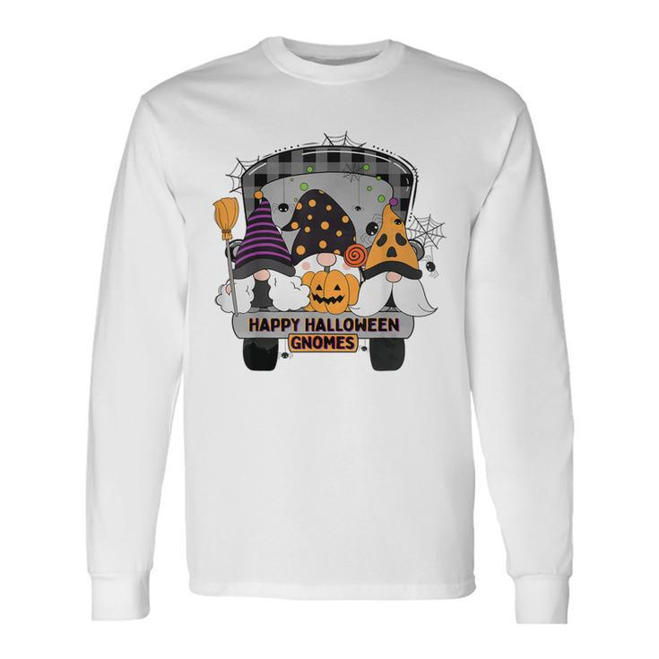 Bbkq Truck Halloween Gnomes Happy Autumn Halloween Long Sleeve T-Shirt