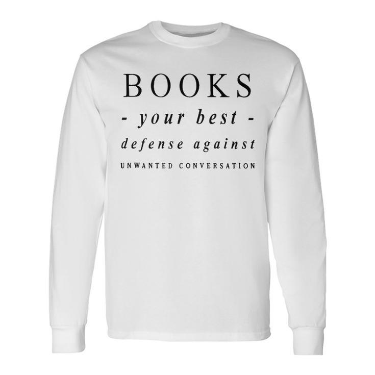 Your Best Defense Against Unwanted Conversation V2 Long Sleeve T-Shirt