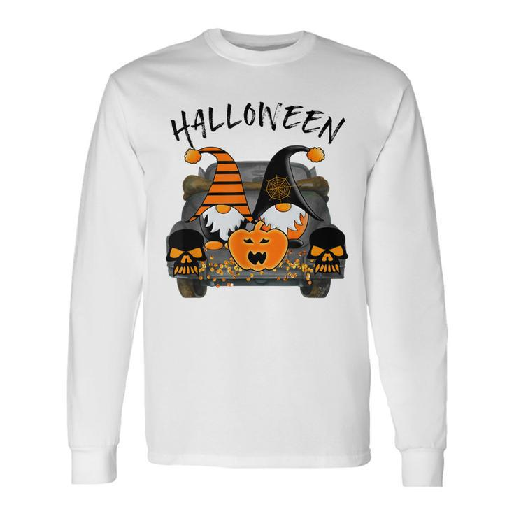 Boo Pumpkin Witch Gnomes In Halloween Truck Holiday V2 Long Sleeve T-Shirt