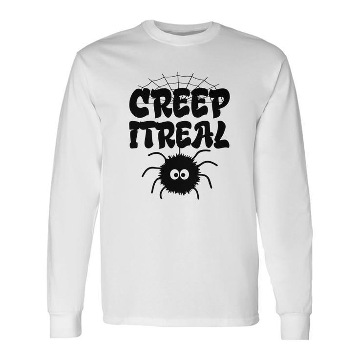 Cute Creep It Real Spider Halloween Present Long Sleeve T-Shirt