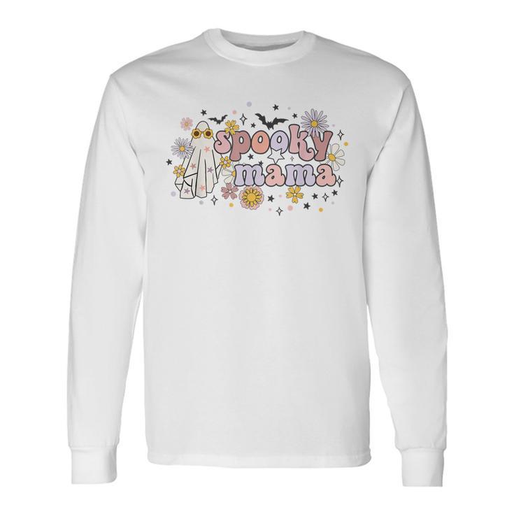 Floral Ghost Halloween Spooky Mama Cool Mom Halloween Long Sleeve T-Shirt