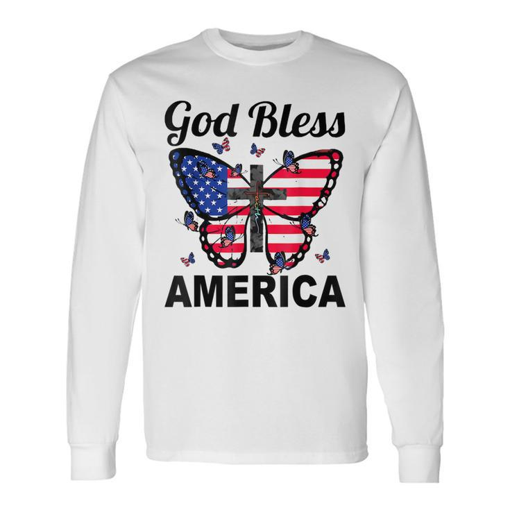 God Bless America Butterflies 4Th Of July Jesus Christ Cross Long Sleeve T-Shirt