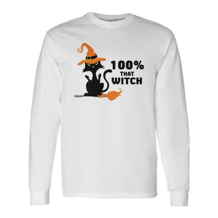 Halloween 100% That Witch Cat Long Sleeve T-Shirt