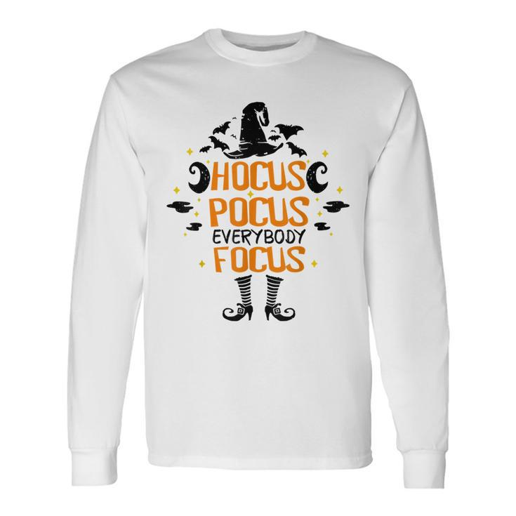 Halloween Hocus Pocus Everybody Focus Teacher Costume V2 Long Sleeve T-Shirt