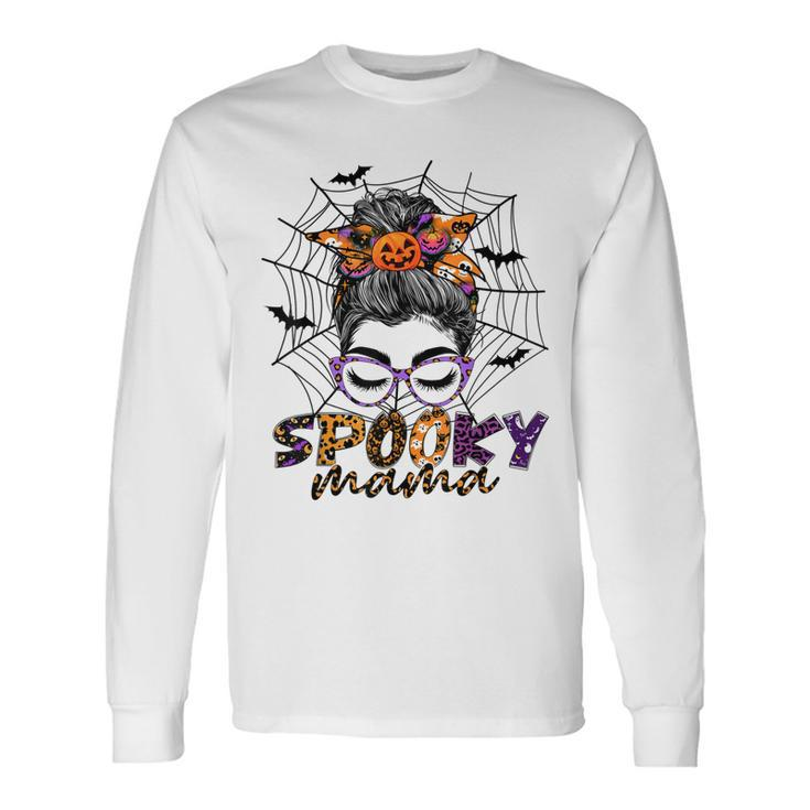 Halloween Spooky Mama Costume Messy Bun Spider Web For Mom Long Sleeve T-Shirt
