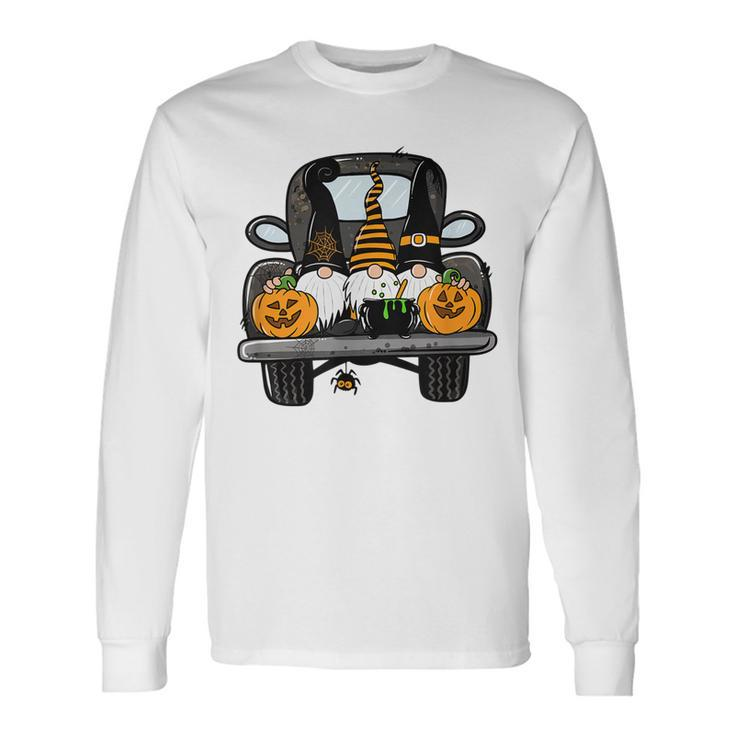 Halloween Truck Gnomes Pumpkin Thanksgiving Long Sleeve T-Shirt