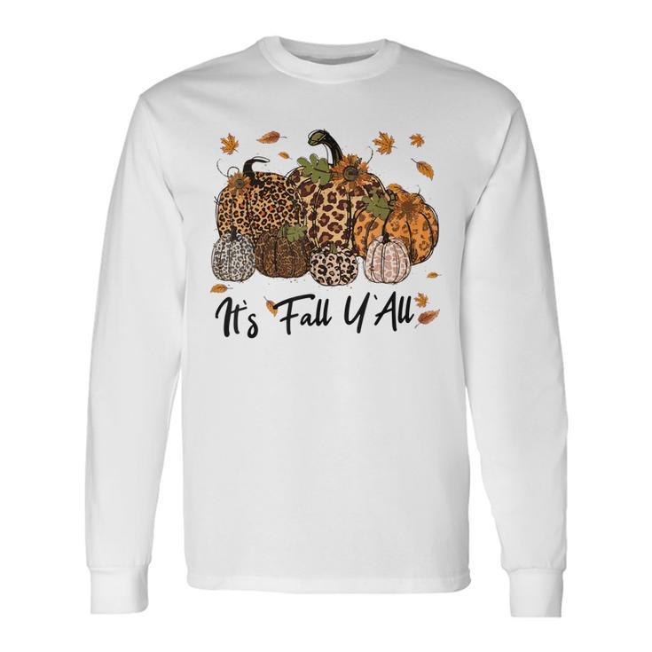 Its Fall Yall Pumpkin For Women Halloween Long Sleeve T-Shirt