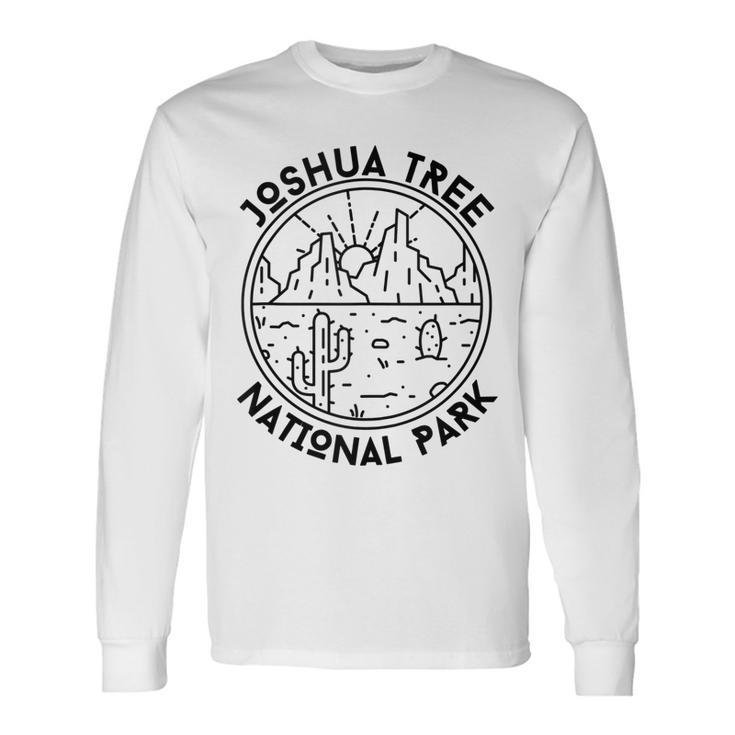 Joshua Tree National Park California Nature Hike Outdoors Long Sleeve T-Shirt