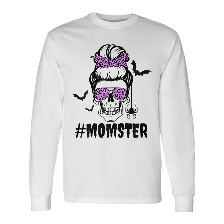 Momster Halloween Costume Skull Mom Messy Bun Long Sleeve T-Shirt