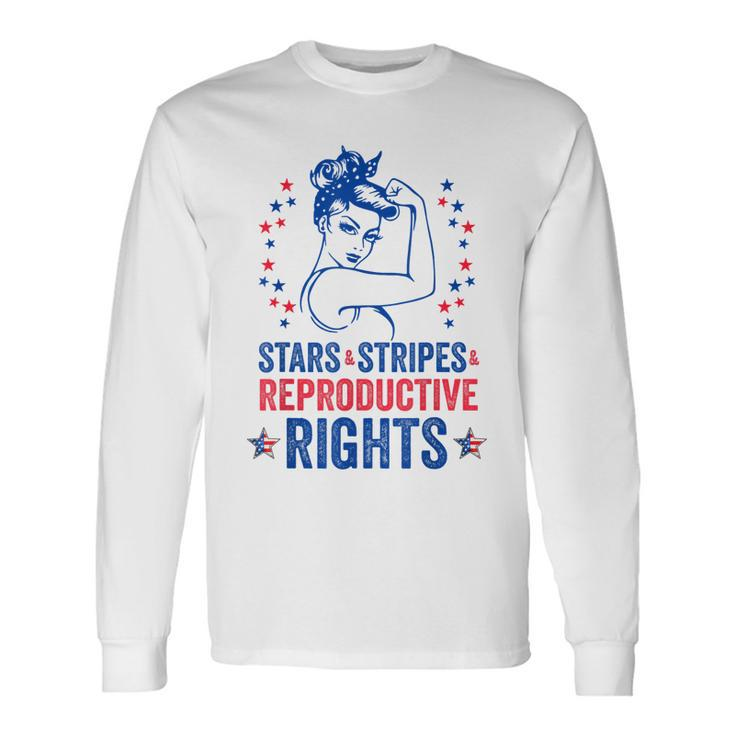 Patriotic 4Th Of July Stars Stripes Reproductive Right Long Sleeve T-Shirt