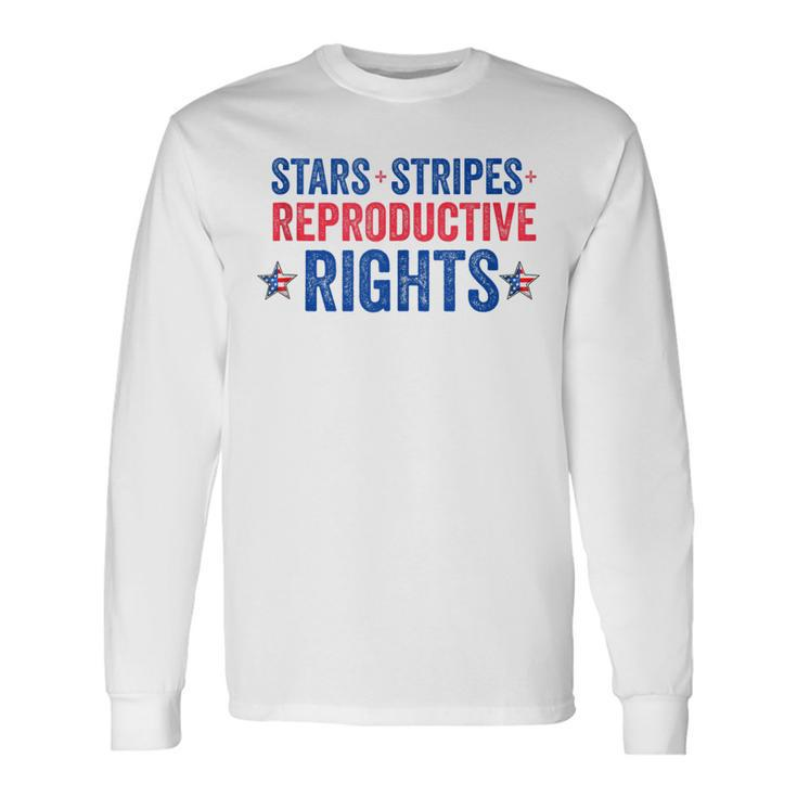Patriotic 4Th Of July Stars Stripes Reproductive Right V5 Long Sleeve T-Shirt
