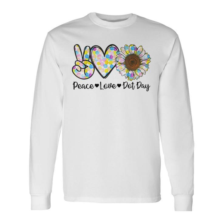 Peace Love International Dot Day Happy Dot Day Colorful Men Women Long Sleeve T-Shirt T-shirt Graphic Print
