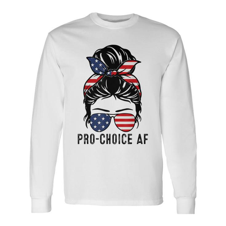 Pro Choice Af Messy Bun Us Flag Reproductive Rights Tank Long Sleeve T-Shirt