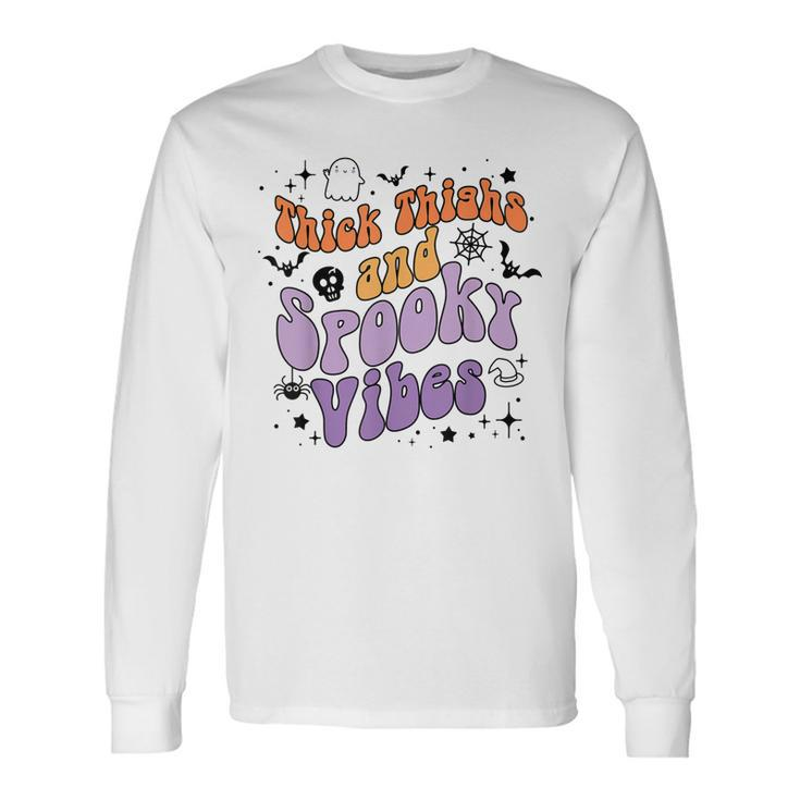 Retro Groovy Thick Thighs And Spooky Vibes Halloween Long Sleeve T-Shirt