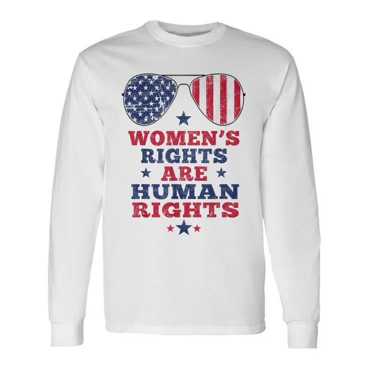 Rights Are Human Rights American Flag 4Th Of July Long Sleeve T-Shirt