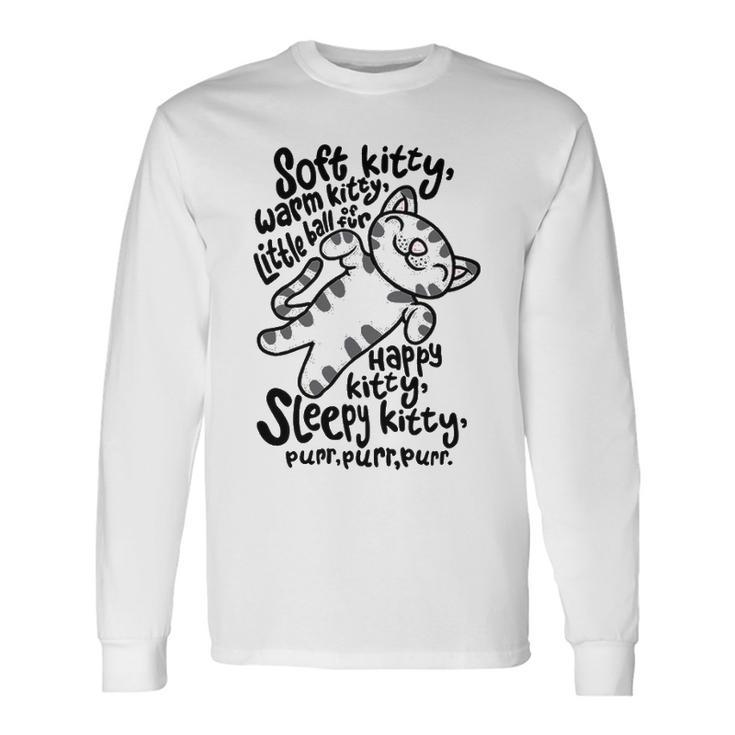Soft Kitty Warm Kitty V2 Long Sleeve T-Shirt