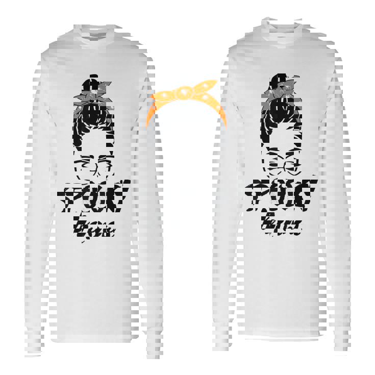 Spooky Mama Humor Mom Halloween Party 2021 For Mother Long Sleeve T-Shirt