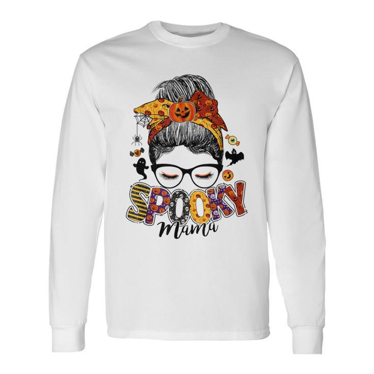 Spooky Mama Messy Bun Skull Mom Monster Bleached Halloween V2 Long Sleeve T-Shirt