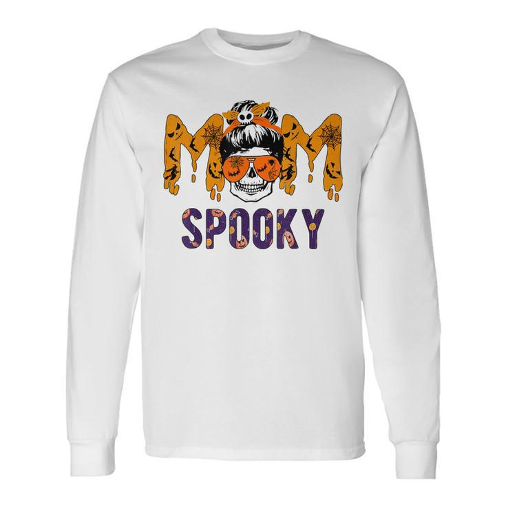 Spooky Mama Messy Skull Mom Witch Halloween Women Long Sleeve T-Shirt