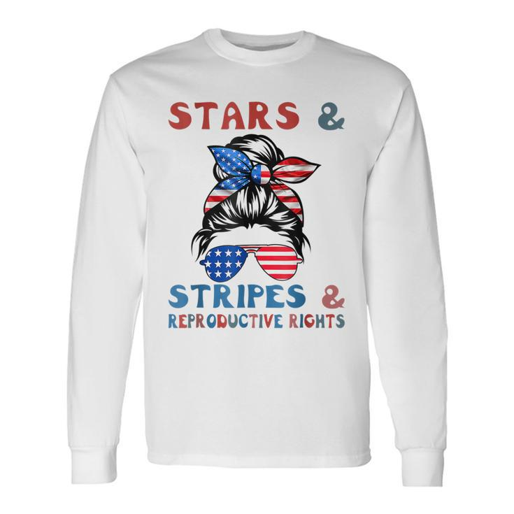 Stars Stripes Reproductive Rights Patriotic 4Th Of July V15 Long Sleeve T-Shirt
