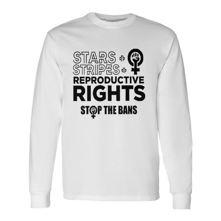 Stars Stripes Reproductive Rights Racerback Feminist Pro Choice My Body My Choice Long Sleeve T-Shirt T-Shirt