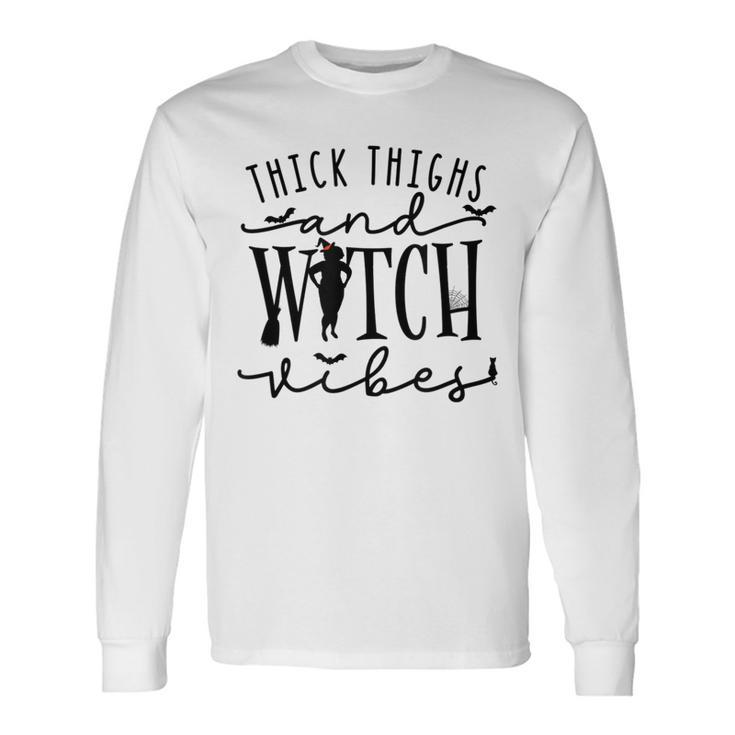 Thick Thighs Witch Essential Metime Halloween Vibes Long Sleeve T-Shirt