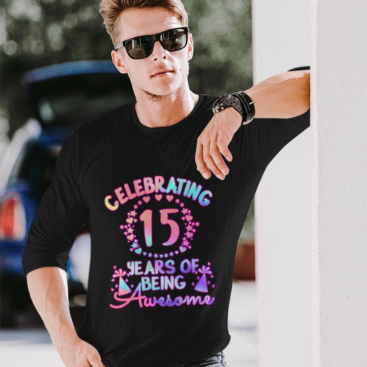 15 Years Of Being Awesome 15 Year Old Birthday Girl Long Sleeve T-Shirt Gifts for Him