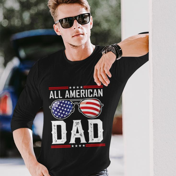 All American Dad Meaningful Fourth 4Th Of July Sunglasses Long Sleeve T-Shirt Gifts for Him