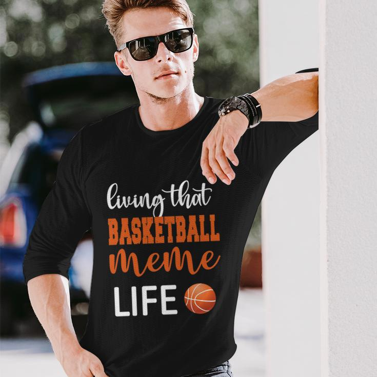 Basketball Meme Life Basketball Grandma Meme Long Sleeve T-Shirt Gifts for Him