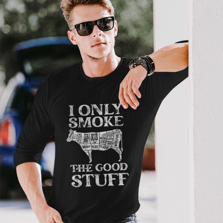 Bbq Smoker I Only Smoke The Good Stuff Long Sleeve T-Shirt Gifts for Him