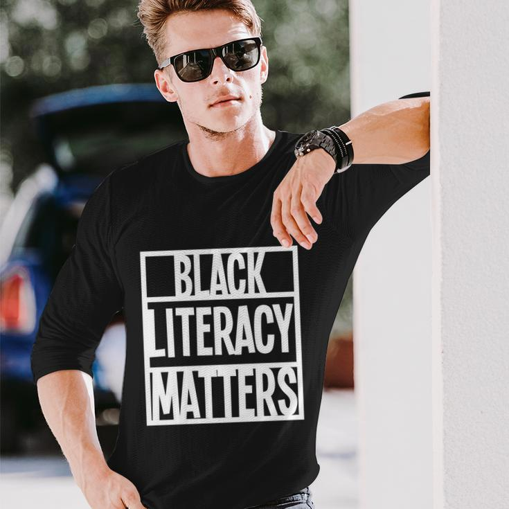 Blmgift Black Literacy Matters Cool Long Sleeve T-Shirt Gifts for Him
