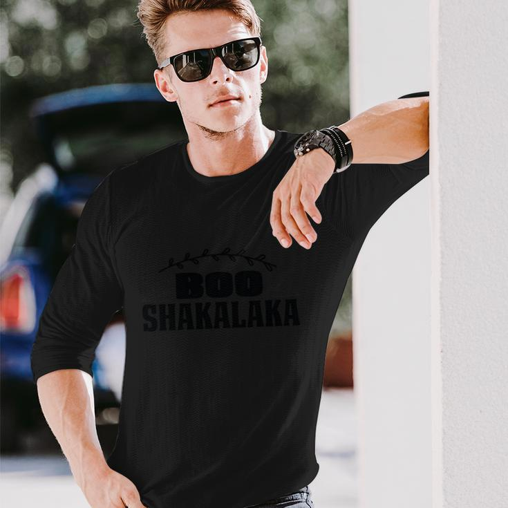 Boo Shakalaka Halloween Quote Long Sleeve T-Shirt Gifts for Him