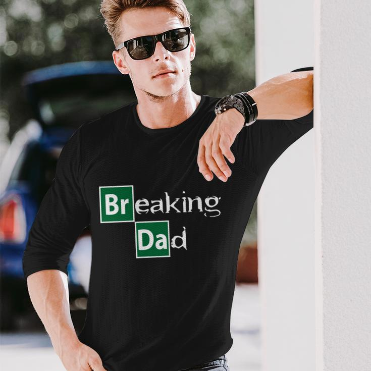 Breaking Dad Tshirt Long Sleeve T-Shirt Gifts for Him