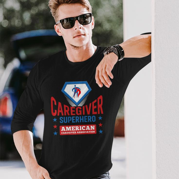 Caregiver Superhero Official Aca Apparel Long Sleeve T-Shirt Gifts for Him