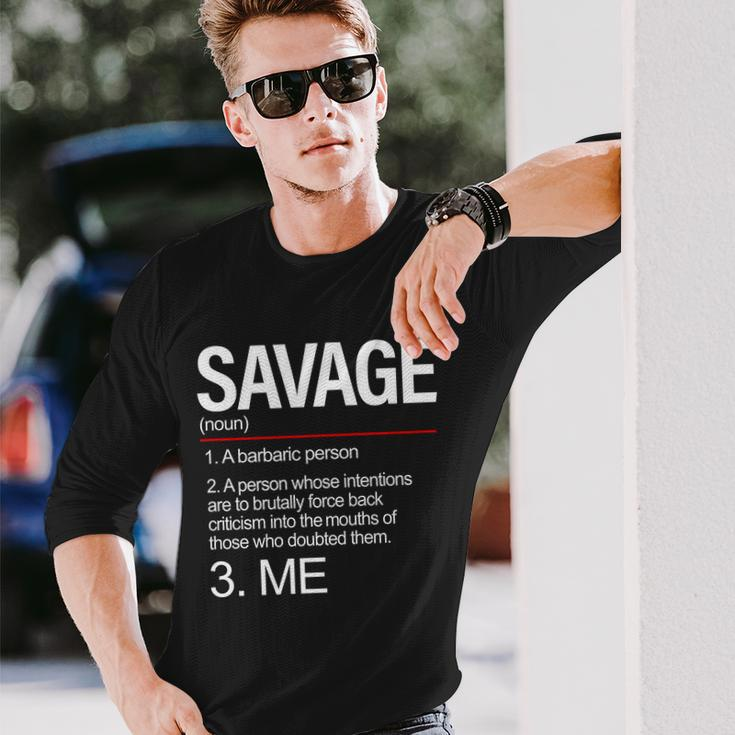 Definition Of Savage Long Sleeve T-Shirt Gifts for Him