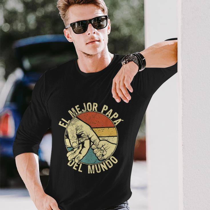 Fathers Day Spanish Dia Del Padre El Mejor Papá Del Mundo Long Sleeve T-Shirt Gifts for Him