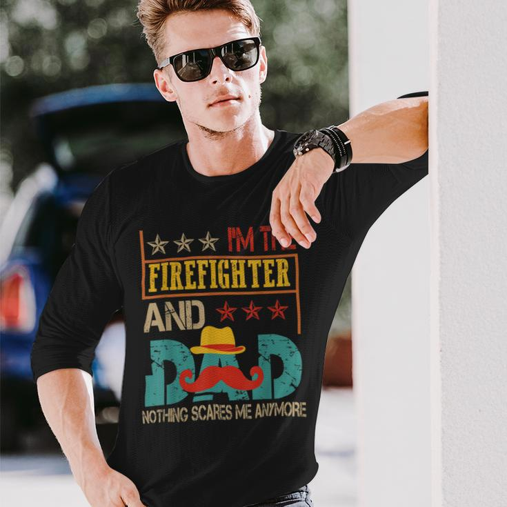 Firefighter Vintage Im The Firefighter And Dad Dad Mustache Lover Long Sleeve T-Shirt Gifts for Him