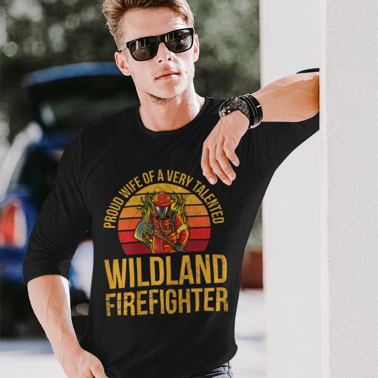 Firefighter Wildland Firefighting For A Wife Of A Firefighter V3 Long Sleeve T-Shirt Gifts for Him