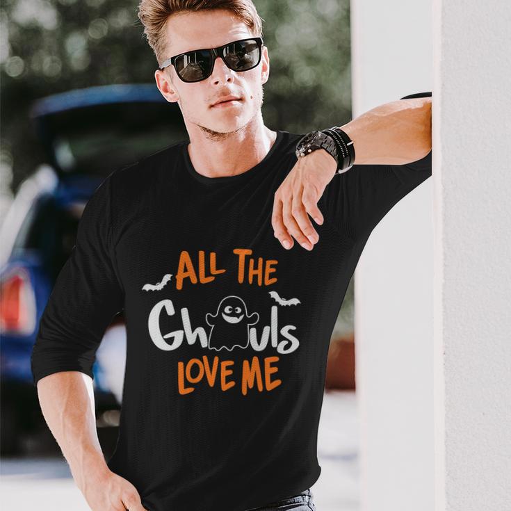 All The Ghouls Love Me Halloween Quote Long Sleeve T-Shirt Gifts for Him