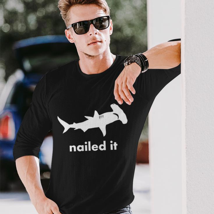 Hammerhead Nailed It Long Sleeve T-Shirt Gifts for Him