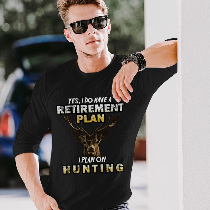 Hunting Retirement Plan Tshirt Long Sleeve T-Shirt Gifts for Him