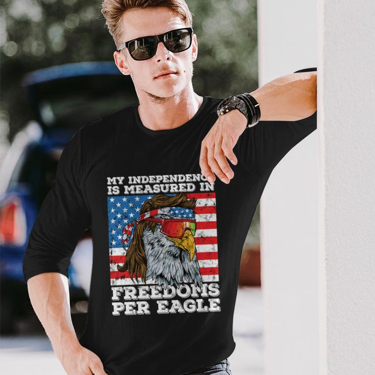 Independence Measured In Freedoms Per Eagle Usa 4Th Of July Long Sleeve T-Shirt Gifts for Him