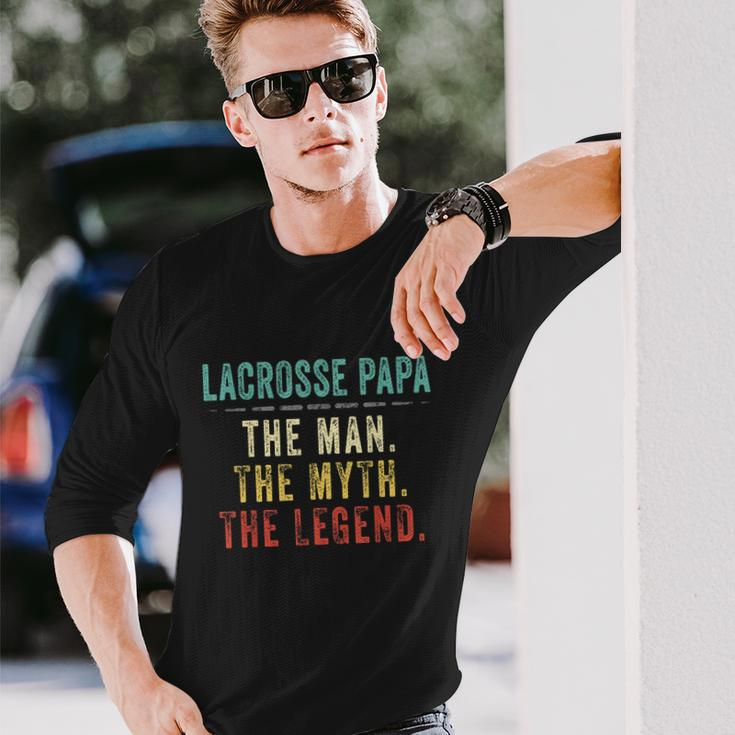 Lacrosse Papa Fathers Day Lacrosse Man Myth Legend Long Sleeve T-Shirt Gifts for Him
